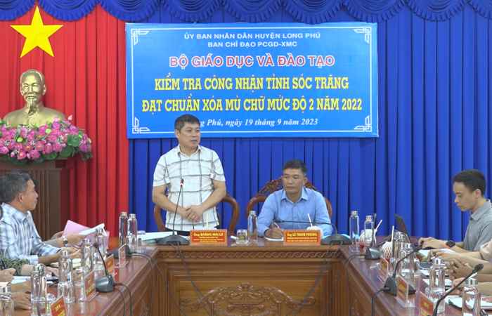 Bộ GD&ĐT kiểm tra công tác xoá mù chữ mức độ 2 tại huyện Long Phú